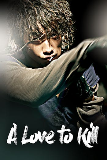 A Love to Kill
