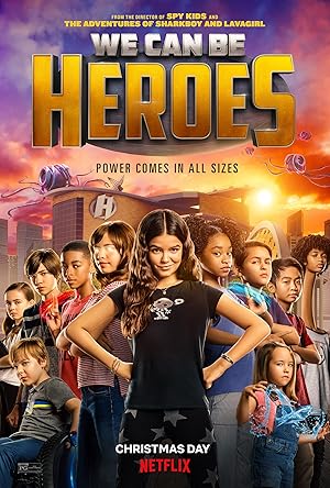 We Can Be Heroes mosco